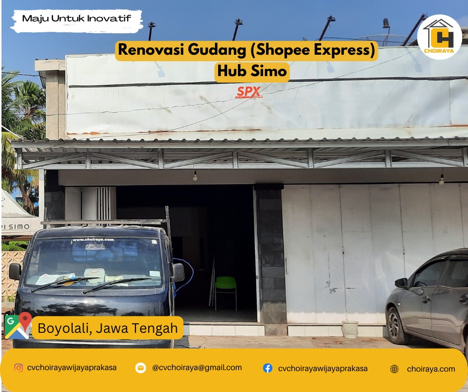 Renovasi Gudang (Shopee Express) Hub Simo, Jawa Tengah - CV Choiraya ...