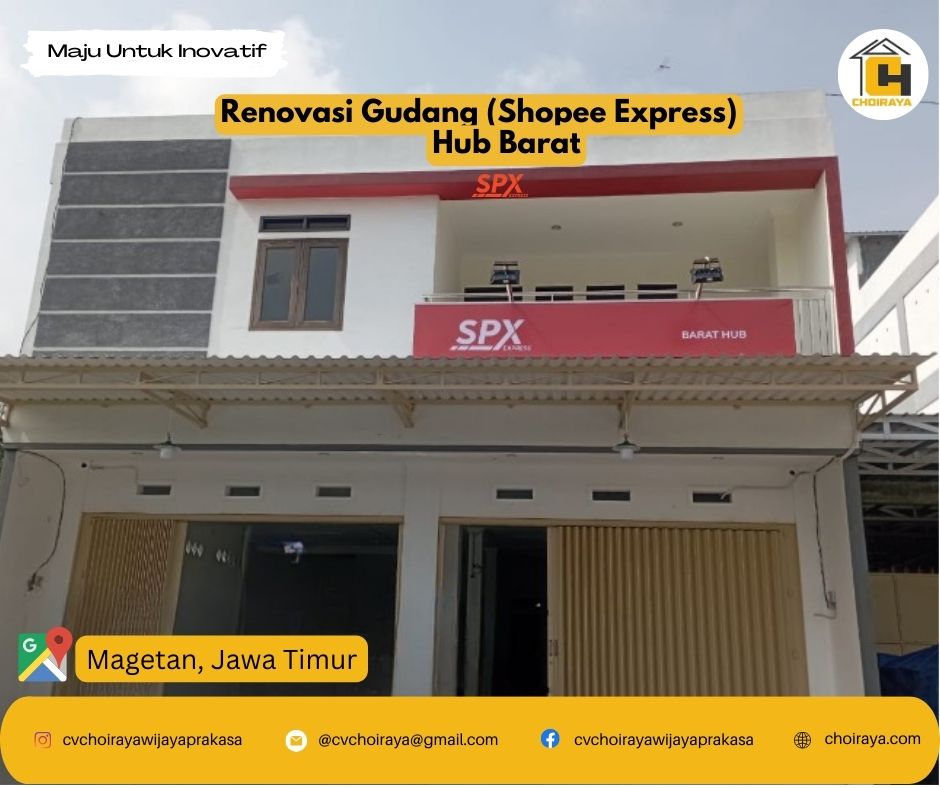 Renovasi Gudang Express) Hub Barat, Jawa Timur CV Choiraya Wijaya Prakasa
