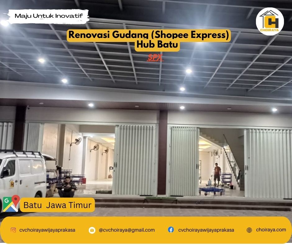 Renovasi Gudang Express) Hub Batu, Jawa Timur CV Choiraya Wijaya Prakasa